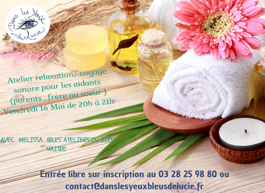 Vendredi 16 mai : Atelier relaxation pour les aidants