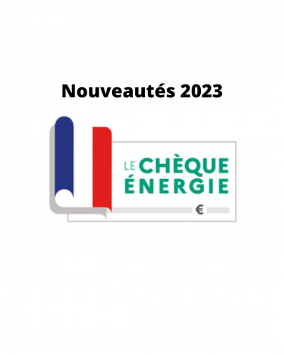 Chèque énergie : nouveautés 2023